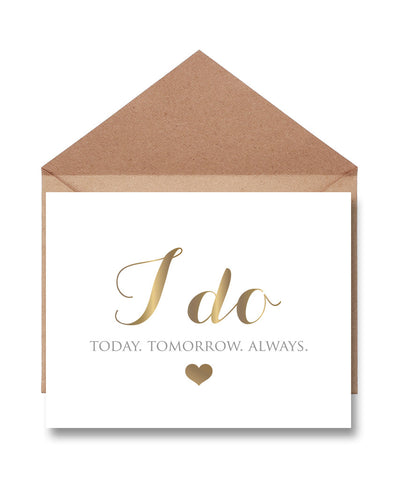I Do Wedding Day Card - Hypolita Co.