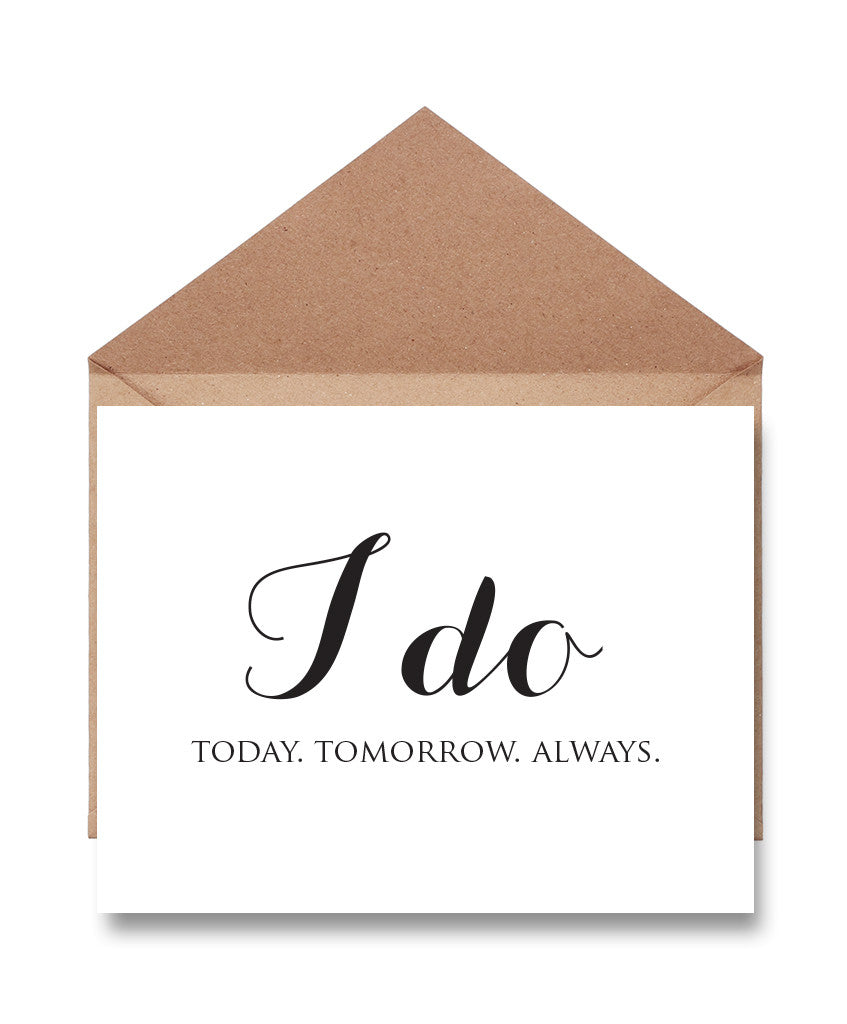 I Do Wedding Day Card - Hypolita Co.