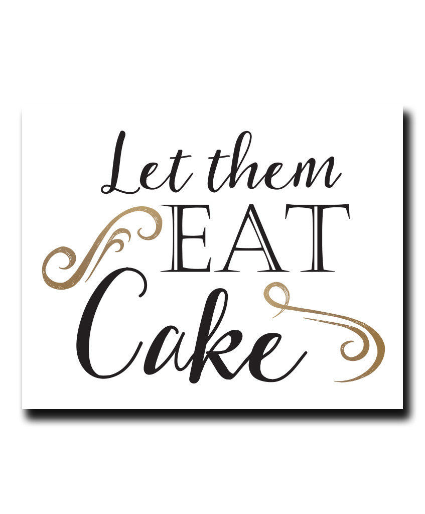 Let them Eat Cake Print - Hypolita Co.