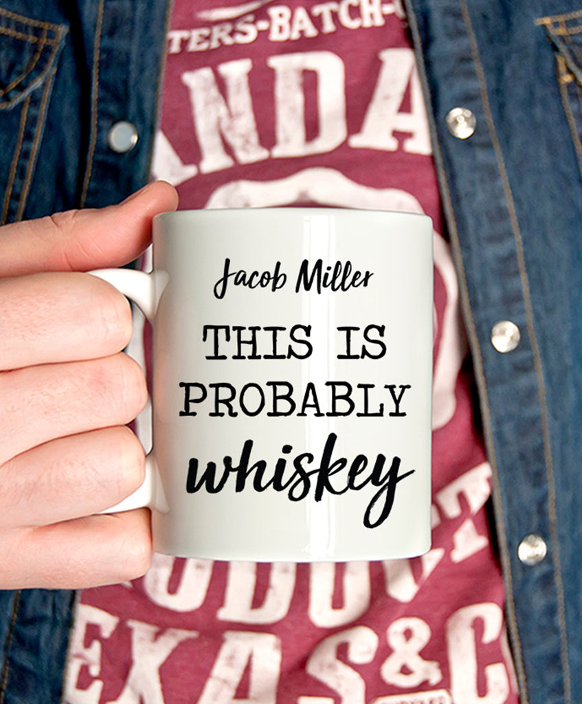 Probably Whiskey Mug - Hypolita Co.