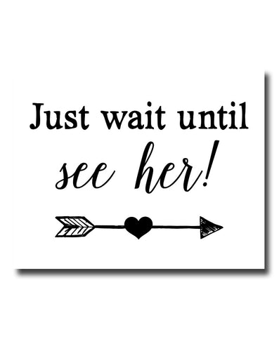 Wait Until You See Her Print - Hypolita Co.